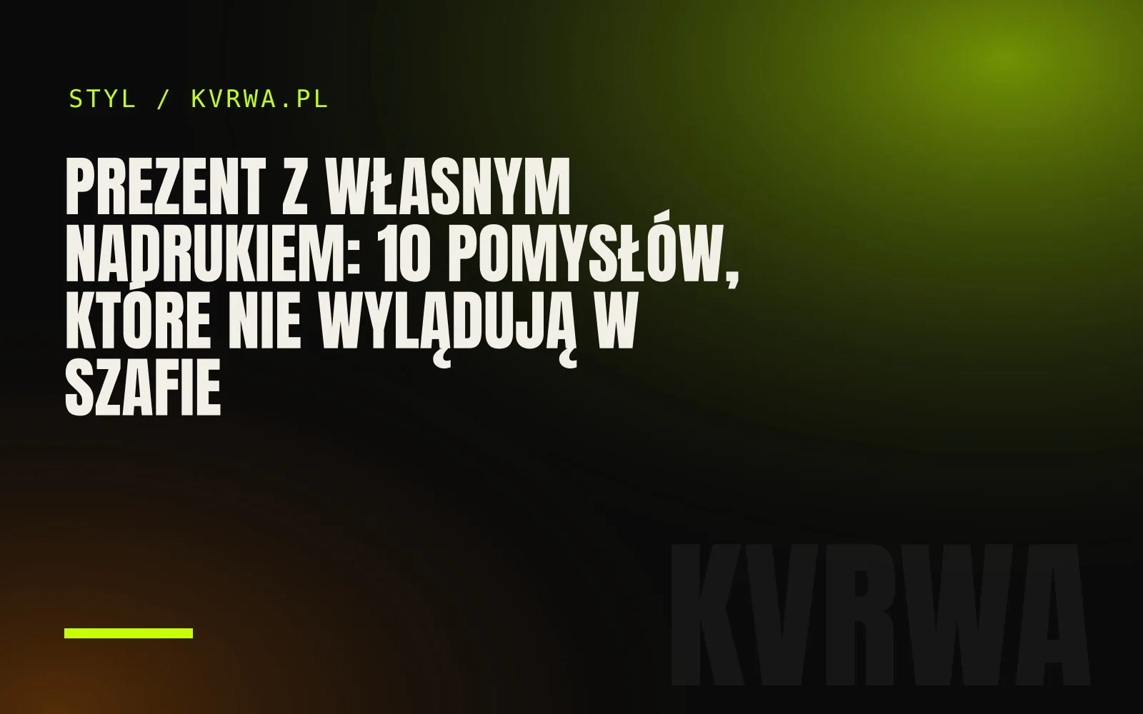 Prezent z własnym nadrukiem: 10 pomysłów, które nie wylądują w szafie — okładka wpisu na blogu KVRWA